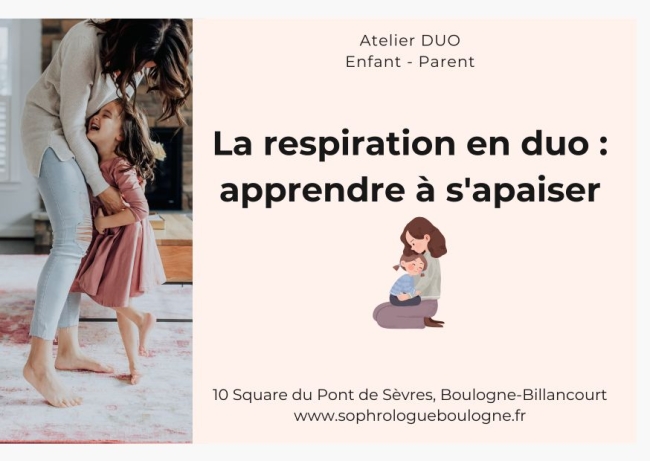 Atelier parent-enfant - La respiration en duo : apprendre à s'apaiser