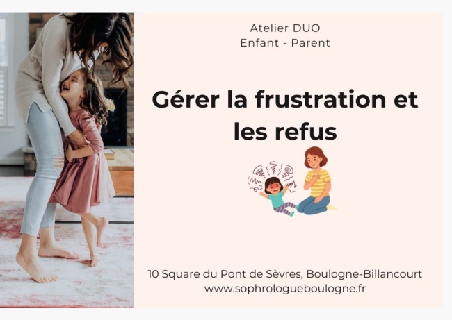 Atelier parent-enfant - Gérer la frustration et les refus