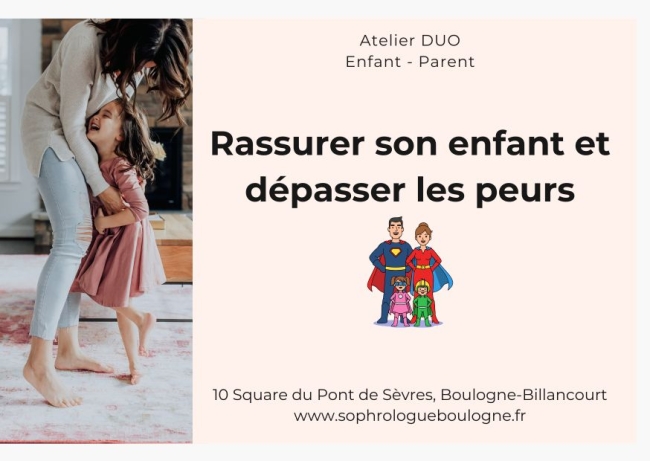 Atelier parent-enfant - Rassurer son enfant et dépasser les peurs